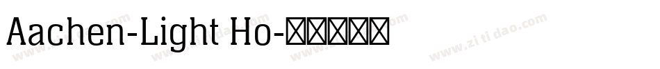 Aachen-Light Ho字体转换